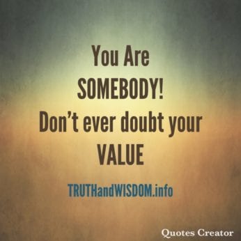 You Are Somebody!