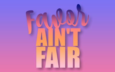 Favor Ain’t Fair